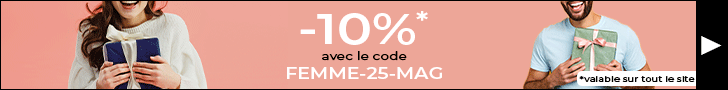 Bannière -10% avec le code FEMME-25-MAG