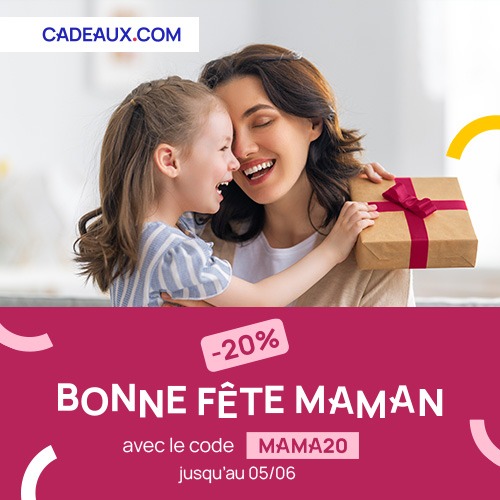 Bannière Cadeaux.com -20% offert avec le code MAMA20 pour la Fête des mères