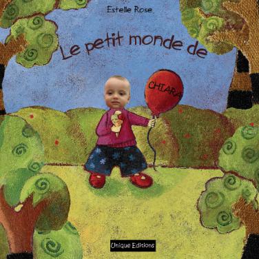 Le livre personnalisé : Le petit monde de...