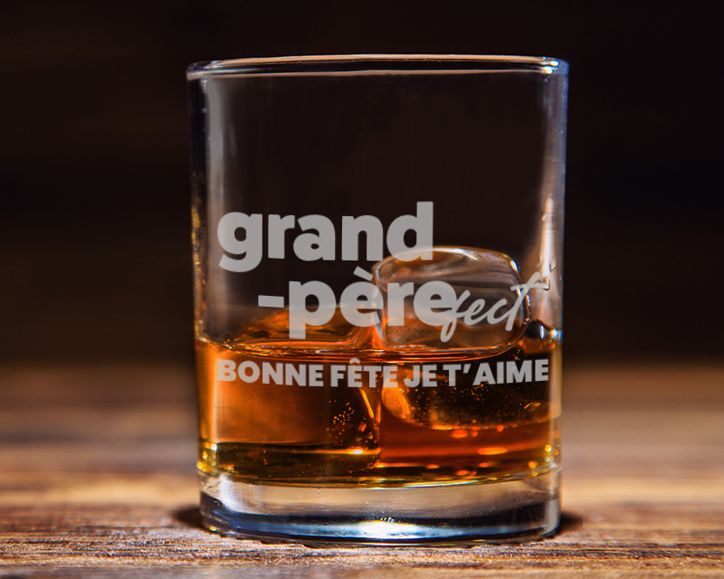 Verre à Whisky personnalisable - Grand Père-fect