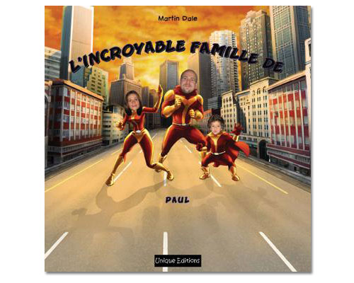 Le livre personnalisé : L'incroyable famille de...