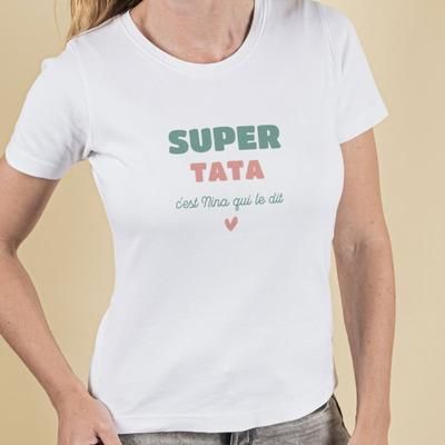 Tee shirt personnalisé femme - Super Tata