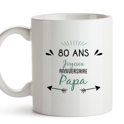 Mug message positif papa 80 ans