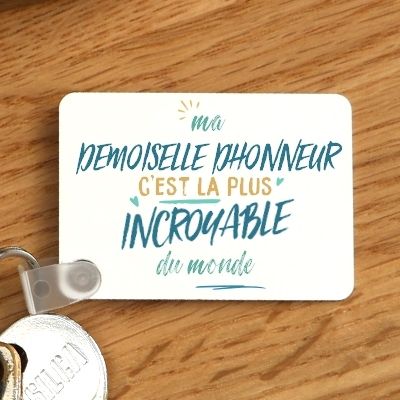 Porte-clés personnalisé : Demoiselle d'honneur la plus...