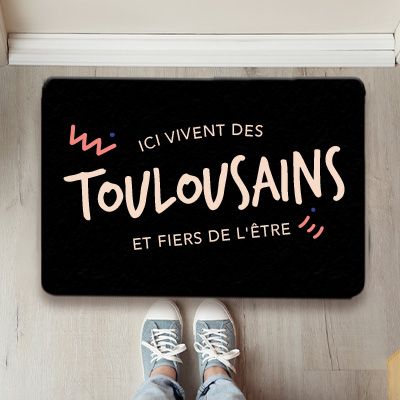 Paillasson personnalisé - Ici vivent des Toulousains