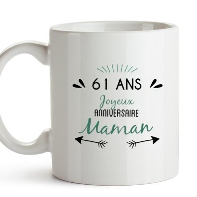 Mug message positif maman 61 ans