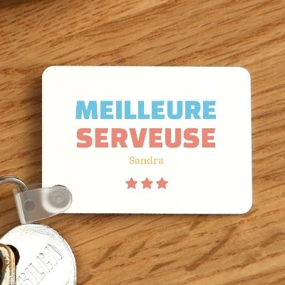 Porte-clés personnalisable - Meilleure Serveuse
