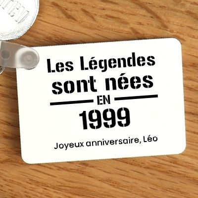 Porte-clés personnalisé - Les Légendes sont nées en 1999