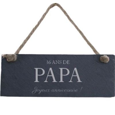 Plaque de porte en ardoise papa 36 ans
