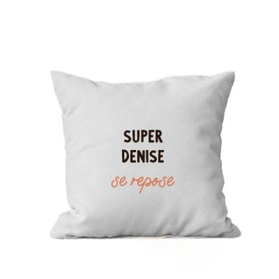 Coussin personnalisé pour une Denise