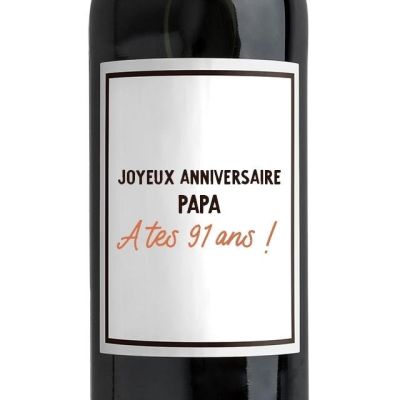 Bouteille de vin rouge message papa 91 ans