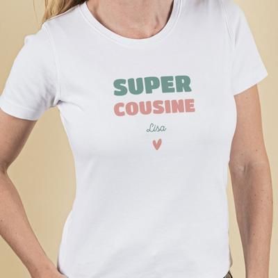 Tee shirt personnalisé femme - Super Cousine