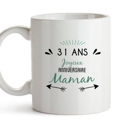 Mug message positif maman 31 ans