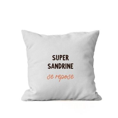 Coussin personnalisé pour une Sandrine