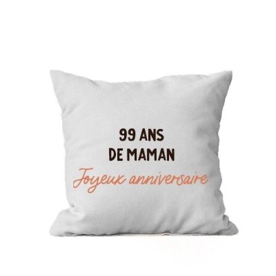 Coussin message maman 99 ans