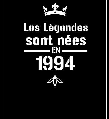 affiche légendes homme né en 1994