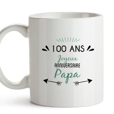 Mug message positif papa 100 ans
