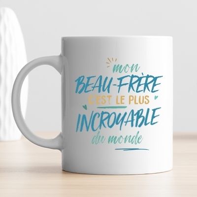 Mug personnalisé message - Beau-Frère le plus