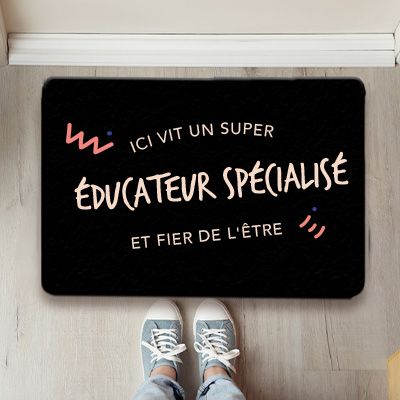 Paillasson personnalisé - Educateur spécialisé