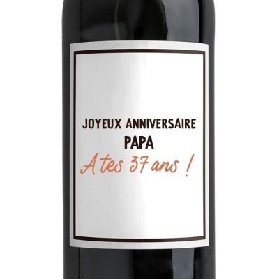 Bouteille de vin rouge message papa 37 ans