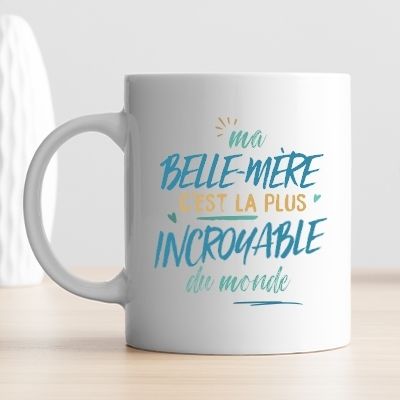 Mug personnalisé : Belle-Mère la plus...