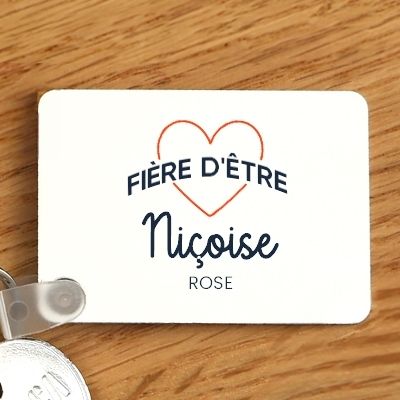 Porte-clés personnalisable - Fière d'être Niçoise