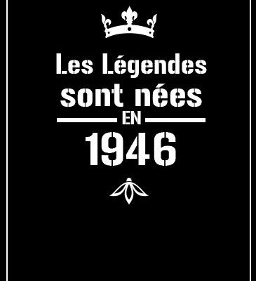 affiche légendes homme né en 1946