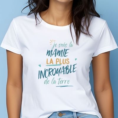 T-Shirt femme personnalisé : Mamie la plus...