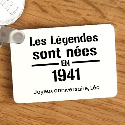 Porte-clés personnalisé - Les Légendes sont nées en 1941