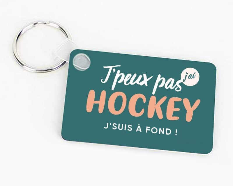 Porte-clés à personnaliser - J'peux pas j'ai hockey