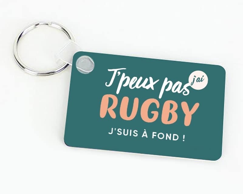 Porte-clés personnalisable - J'peux pas j'ai rugby