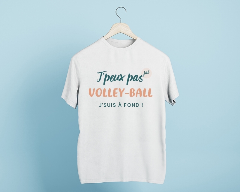 T Shirt homme à personnaliser - J'peux pas j'ai volley-ball