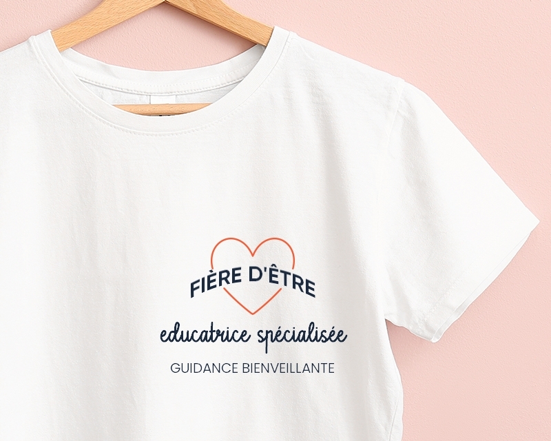 T-shirt Femme personnalisable - Fière d'être educatrice spécialisée