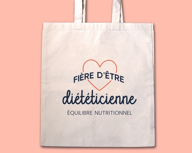 Tote bag personnalisable - Fière d'être diététicienne