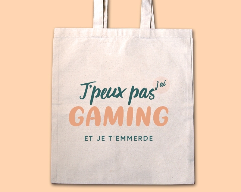 Tote bag personnalisable - J'peux pas j'ai gaming
