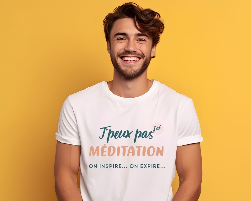 Tee shirt personnalisé homme - J'peux pas j'ai méditation
