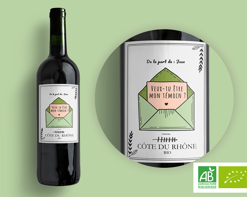 Bouteille Côte du Rhône Bio avec étiquette personnalisable Veux-tu être mon témoin ?