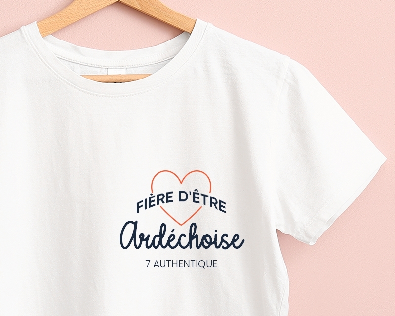 T-shirt Femme à personnaliser - Fière d'être Ardéchoise