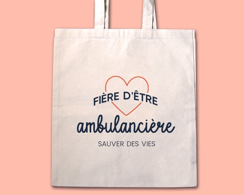 Tote bag personnalisable - Fière d'être ambulancière