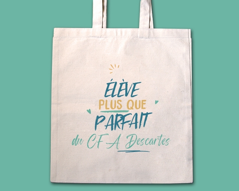 Tote bag personnalisé - Élève le plus...