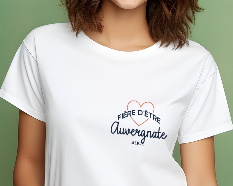 T-shirt Femme personnalisable - Fière d'être Auvergnate
