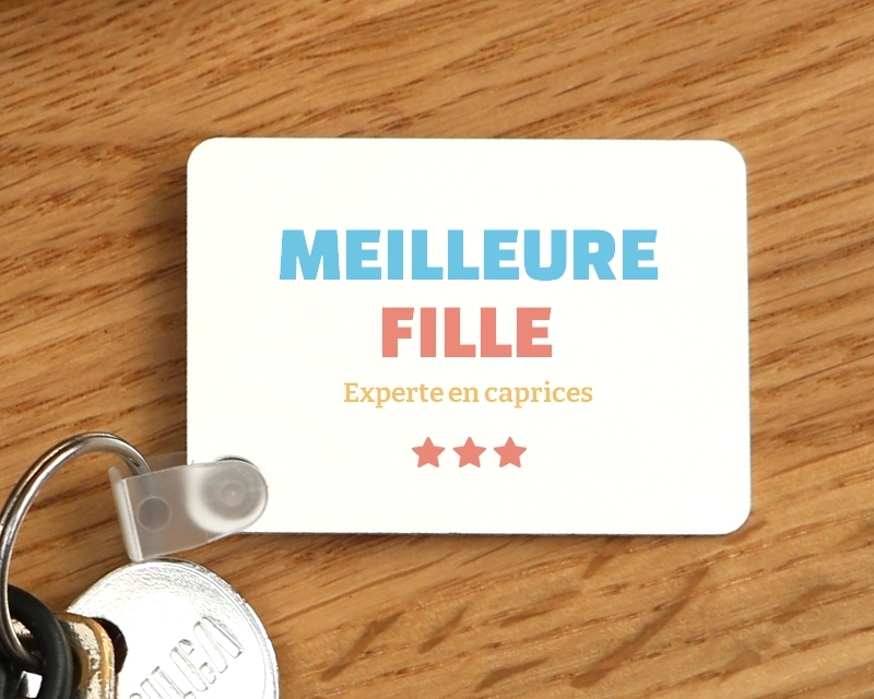Porte-clef à personnaliser - Meilleure Fille