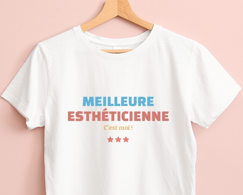 T-shirt Femme personnalisable - Meilleure Esthéticienne