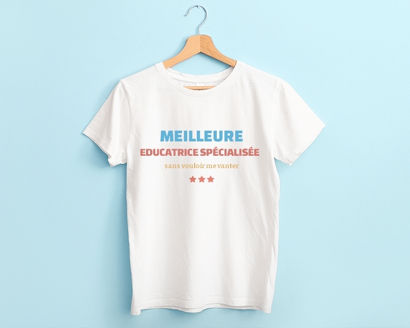T-shirt Femme personnalisable - Meilleure Educatrice spécialisée