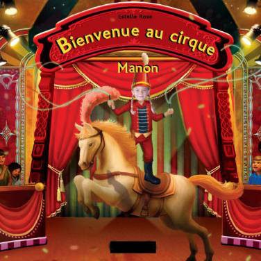 Le livre personnalisé : Bienvenue au cirque 