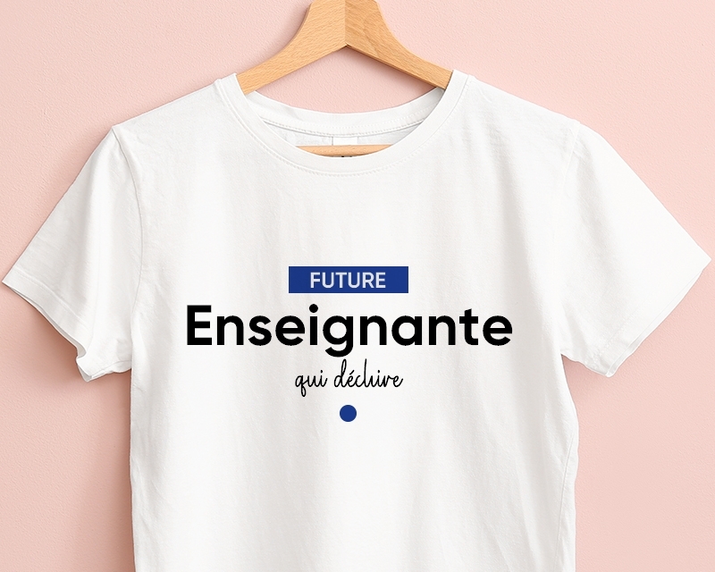 Tee shirt personnalisé femme - Future enseignante