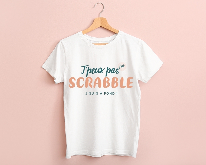 T Shirt femme personnalisable - J'peux pas j'ai scrabble