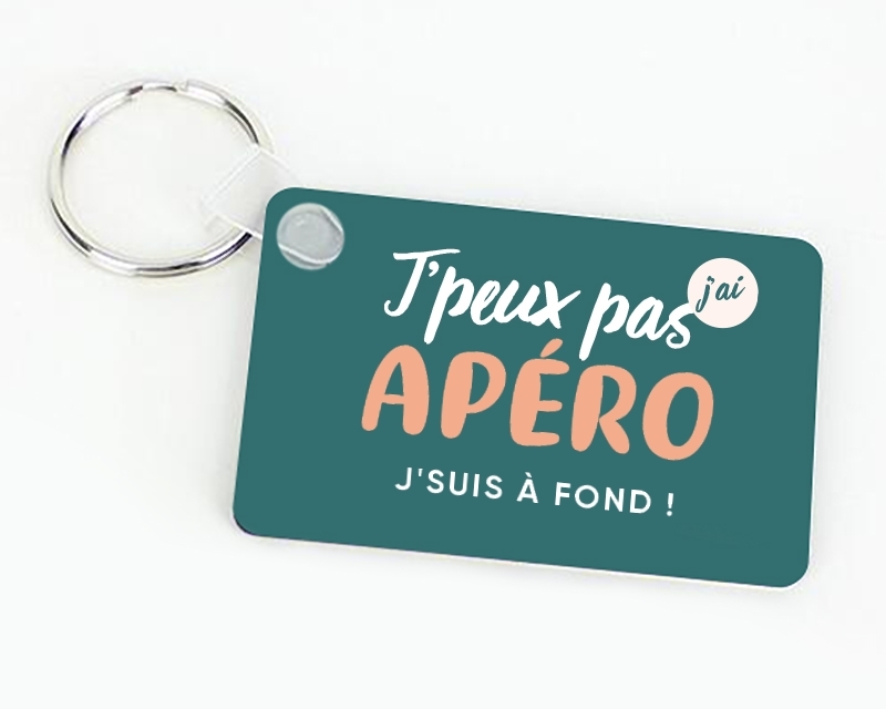 Porte-clés personnalisable - J'peux pas j'ai apéro
