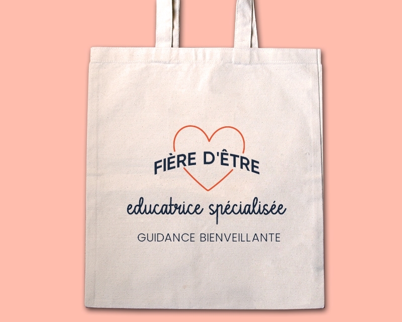 Tote bag personnalisable - Fière d'être educatrice spécialisée