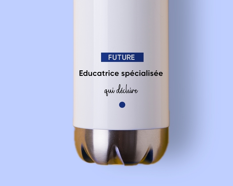 Gourde personnalisable - Future educatrice spécialisée